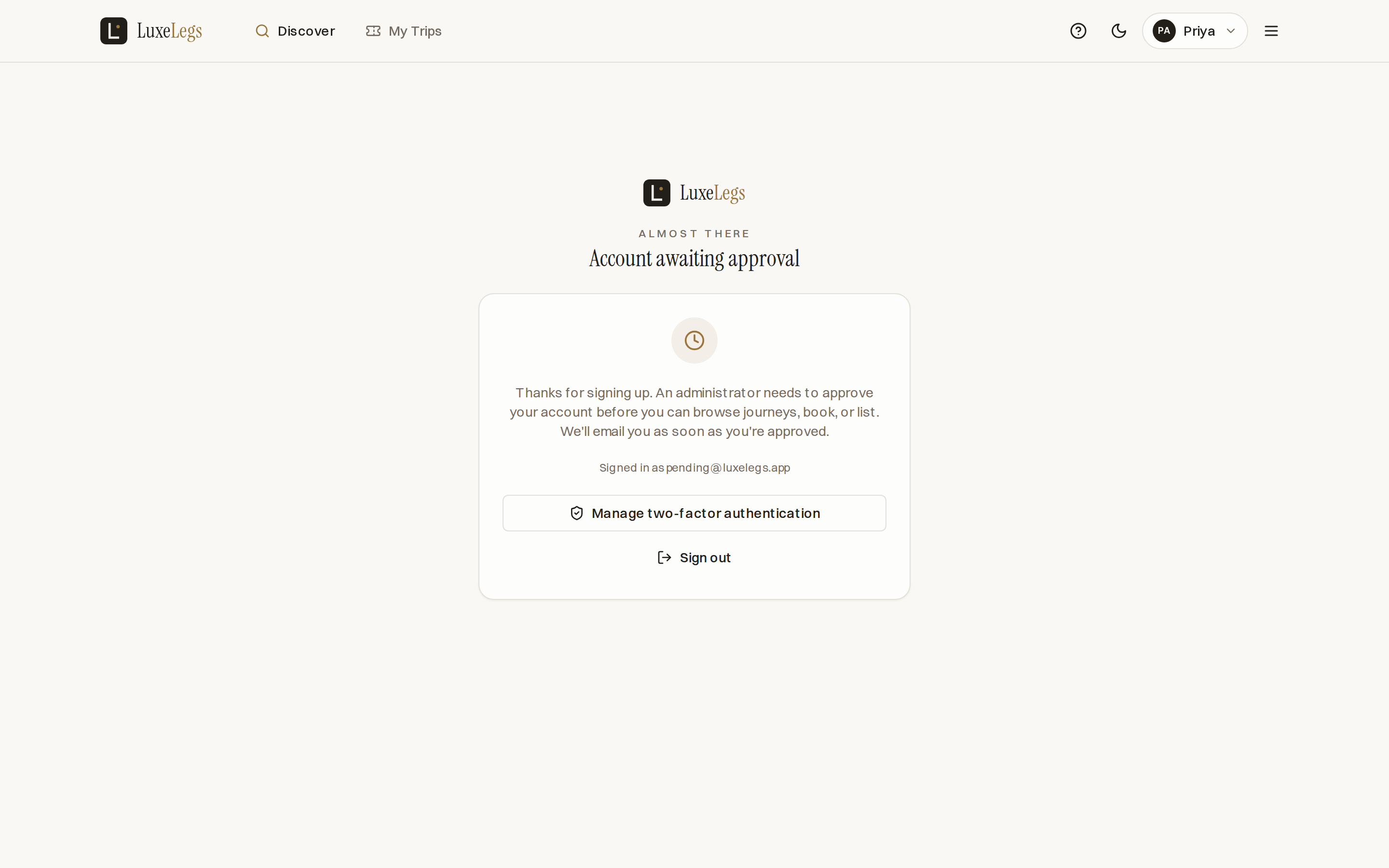 The awaiting approval screen reading Account awaiting approval, explaining that an administrator needs to approve the account before browsing, booking or listing, with a button to manage two factor authentication and a Sign out button.